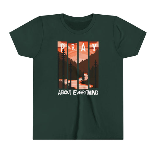 Youth Pray About Everything Wilderness T-Shirt