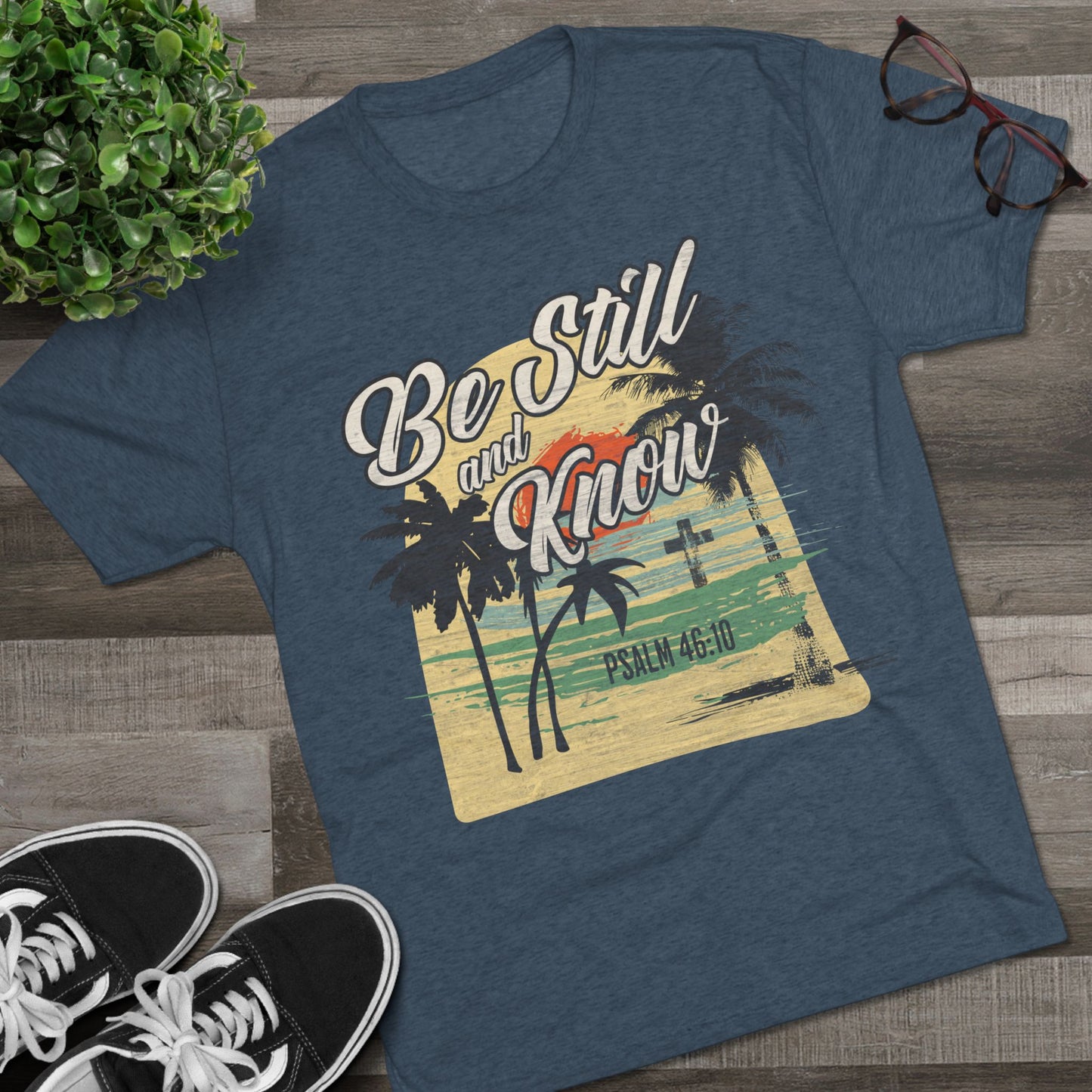 "Be Still and Know" Sunset T-Shirt - Psalm 46:10 - Tri-Blend T-Shirt, Unisex - Ultra Comfort - Relaxed Fit Tee