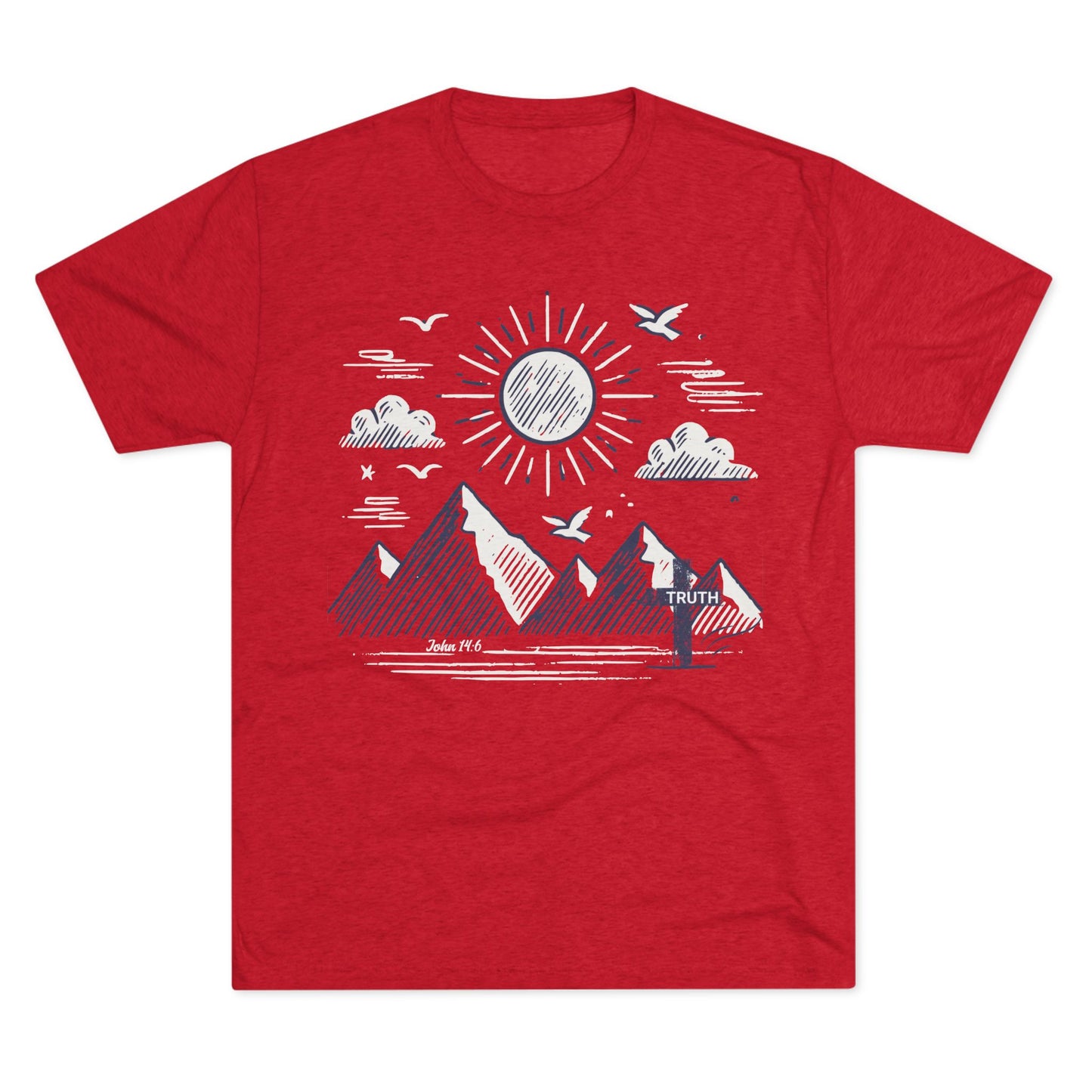Truth - John 14:6 - Tri-Blend T-Shirt, Unisex - Ultra Comfort - Relaxed Fit Tee