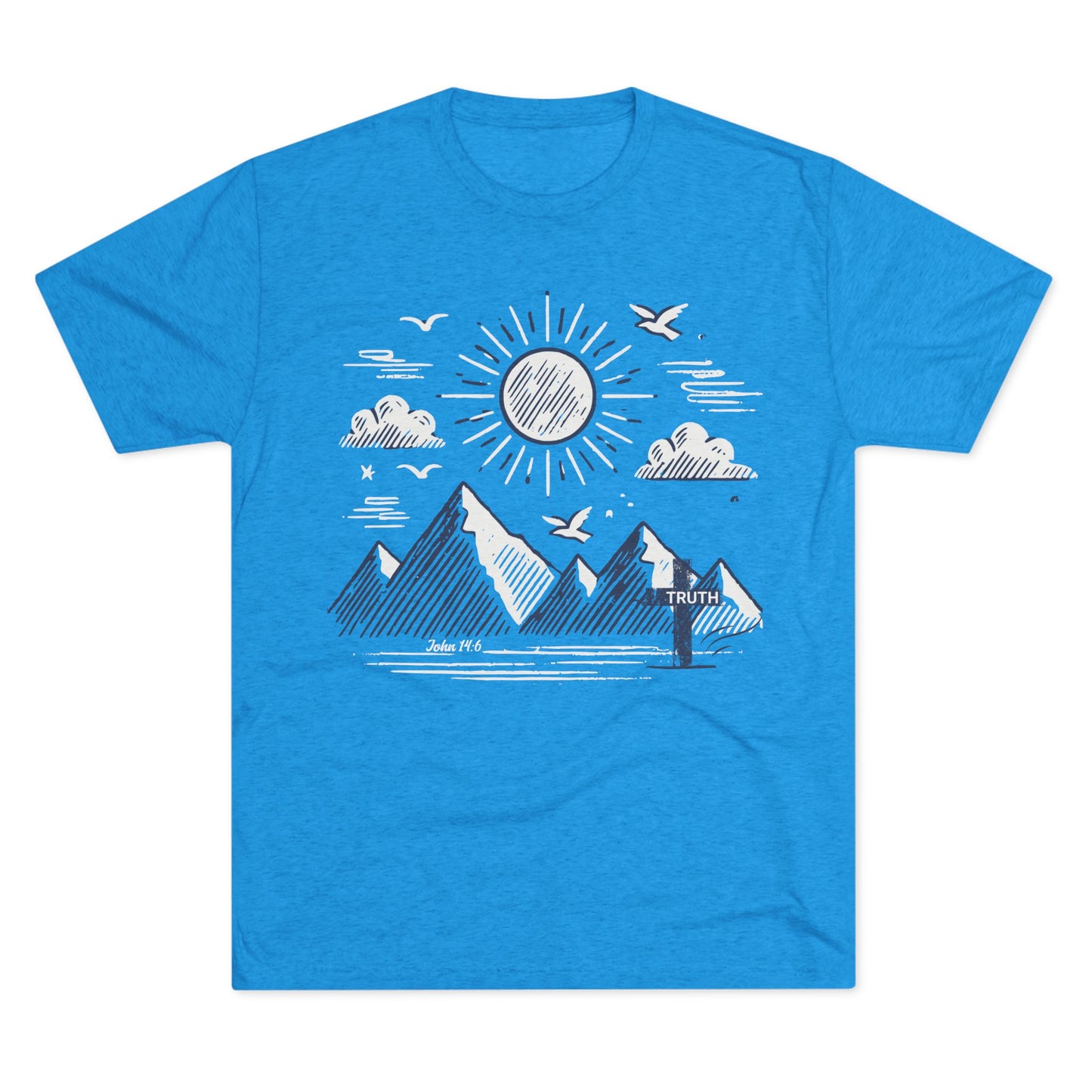 Truth - John 14:6 - Tri-Blend T-Shirt, Unisex - Ultra Comfort - Relaxed Fit Tee